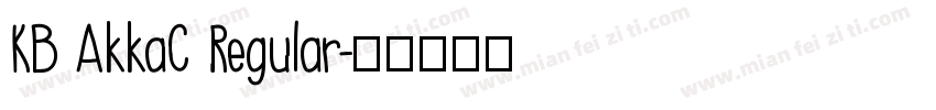 KB AkkaC Regular字体转换